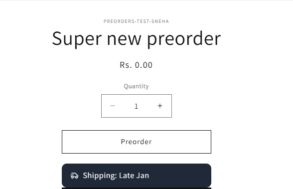 Storefront product page for Super new preorder showing the Preorder button and Shipping: Late Jan note