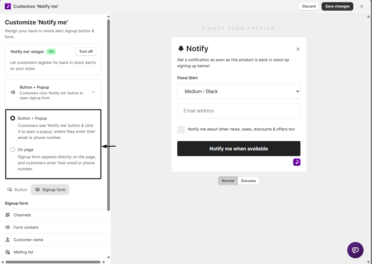 Choosing between the Button + Popup and On page form layouts
