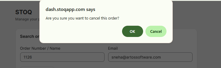 The browser confirmation dialog from dash.stoqapp.com asking to confirm cancelling the order, with OK and Cancel