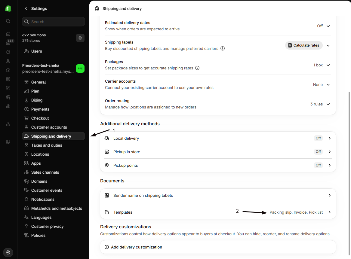 Shopify Settings Shipping and delivery with marker 1 on Shipping and delivery in the settings nav and marker 2 on the Templates row (Packing slip, Invoice, Pick list)