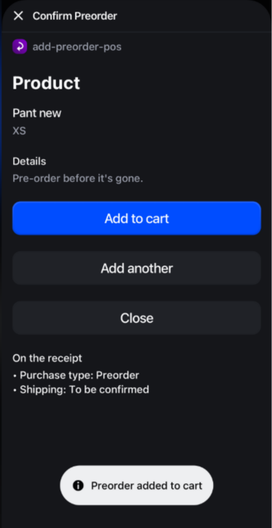The POS Confirm Preorder screen with a Preorder added to cart toast after tapping Add to cart