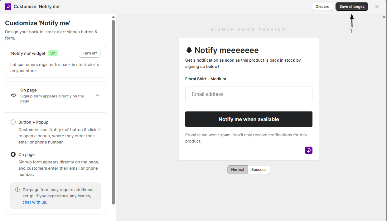 Saving the change so the signup form appears on the product page